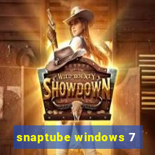 snaptube windows 7